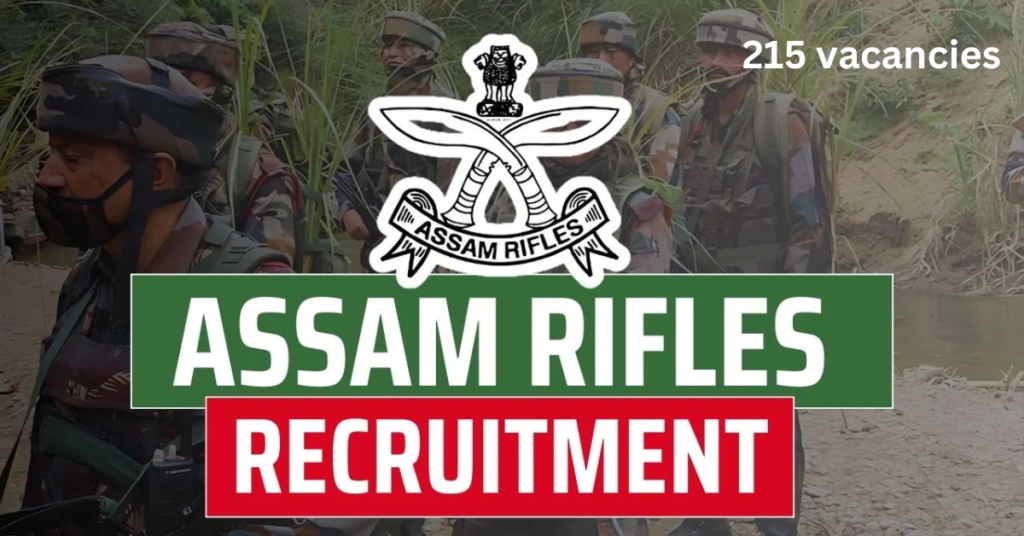 Assam Rifles Recruitment 2025