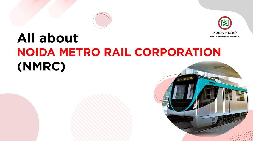 Noida Metro Rail Corporation (NMRC) Deputy General Manager Recruitment 2025